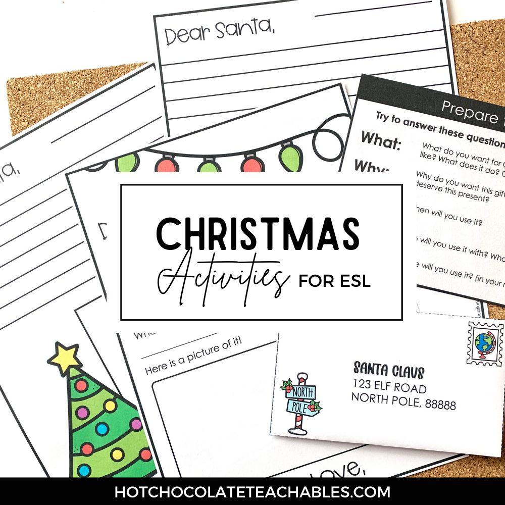 3 Amazing Christmas Activities to use in your ESL Classroom