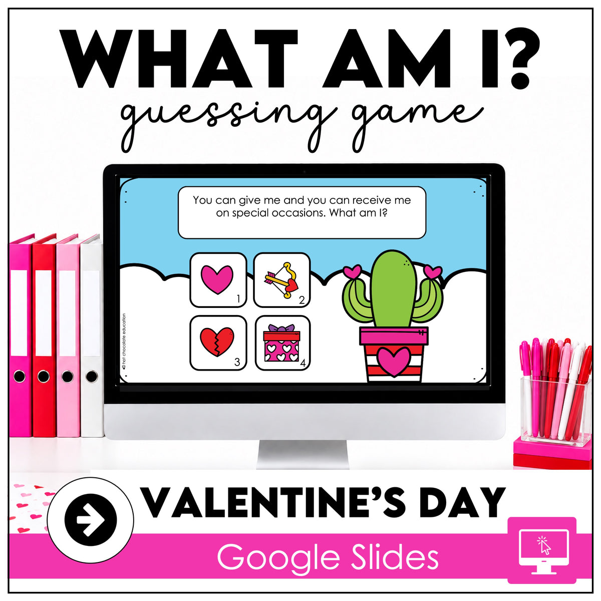 What am I? Valentine's Day Vocabulary Guessing Game | Google Slides™ ready