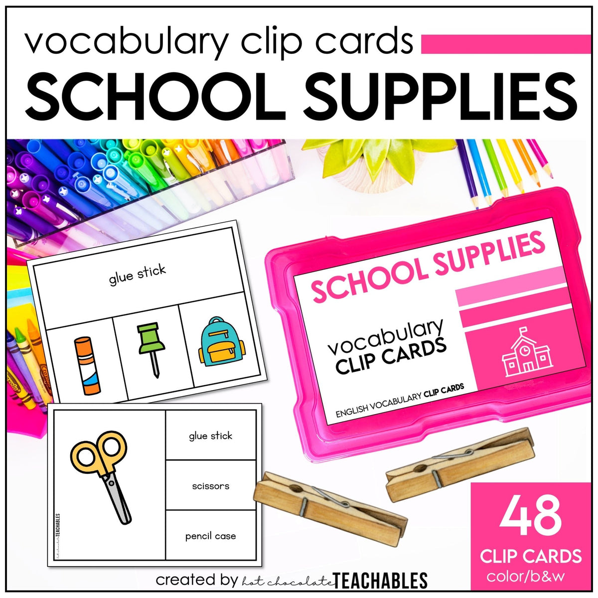 Classroom & School Supplies Vocabulary CLIP CARDS