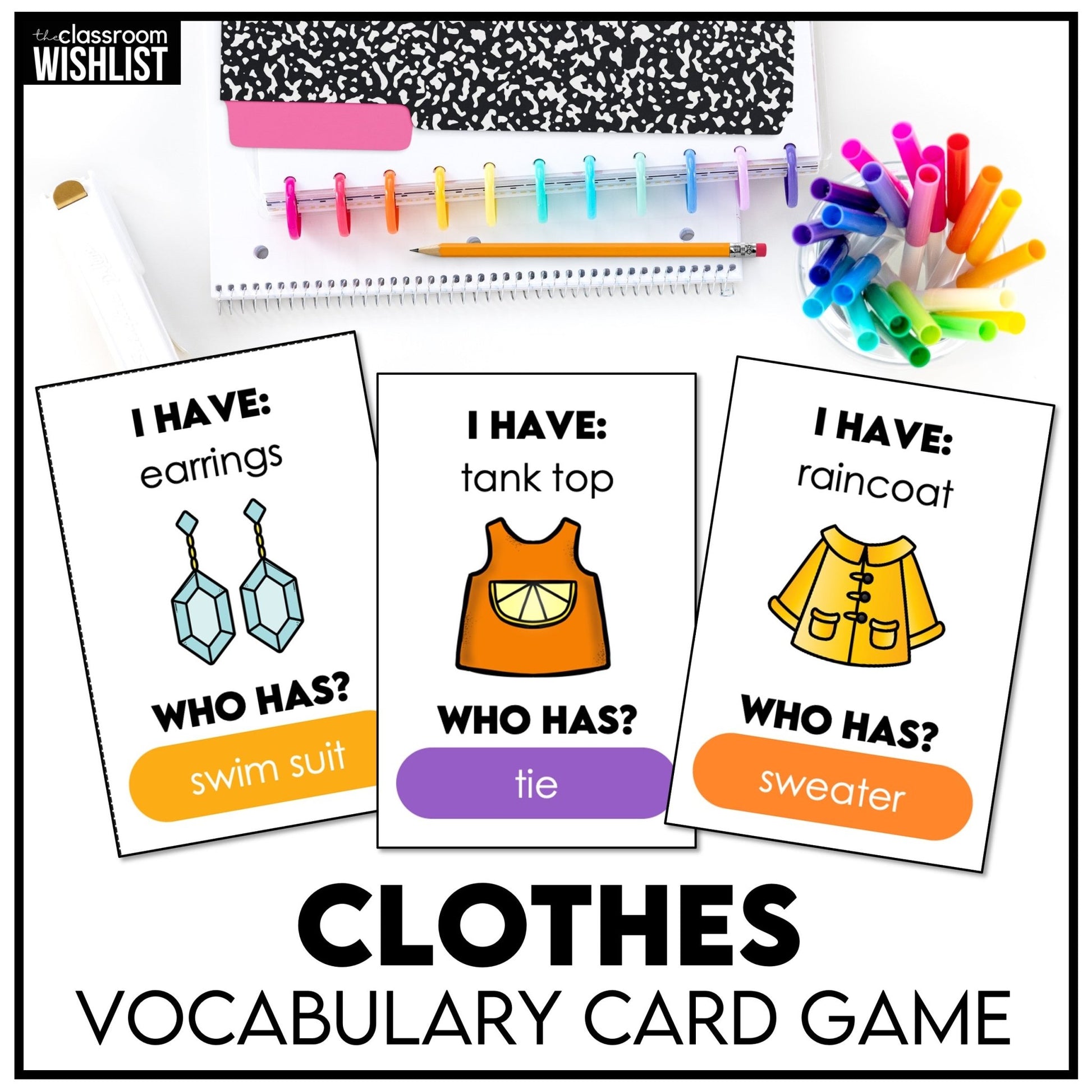 Clothes - I Have, Who Has? Card Game | Clothing, Jewelry, Accessories Activity - Hot Chocolate Teachables