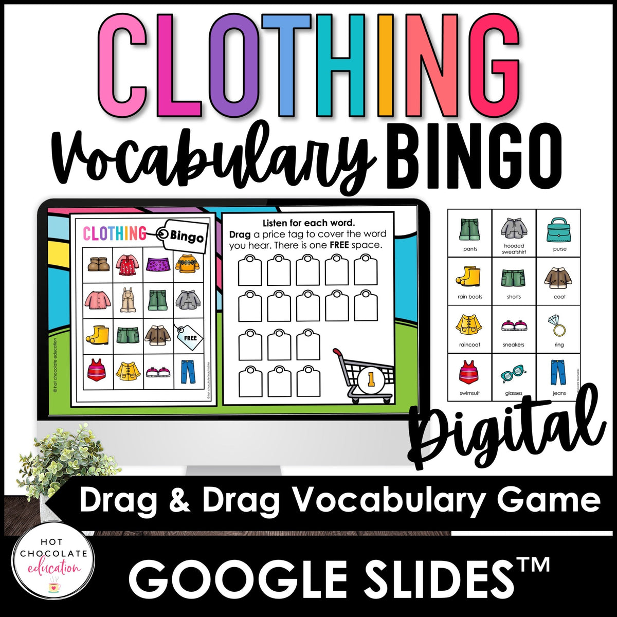 Clothing Vocabulary Bingo – Digital Google Slides™ ESL Game - Hot Chocolate Teachables