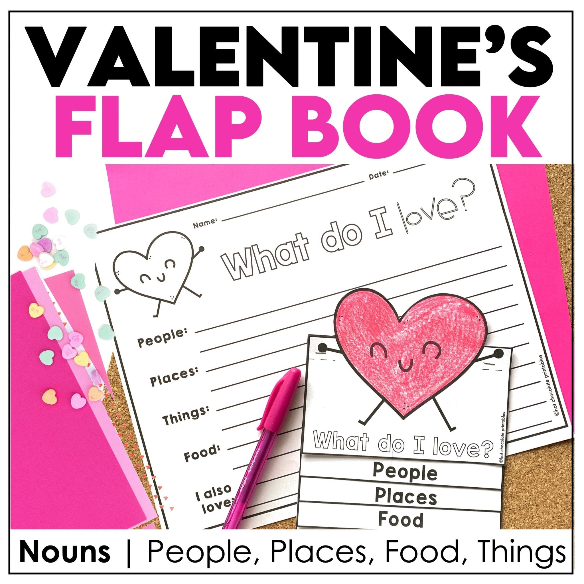 ESL Valentine's Day Flap book - Nouns: People, Places, Things & Foods I love - Hot Chocolate Teachables