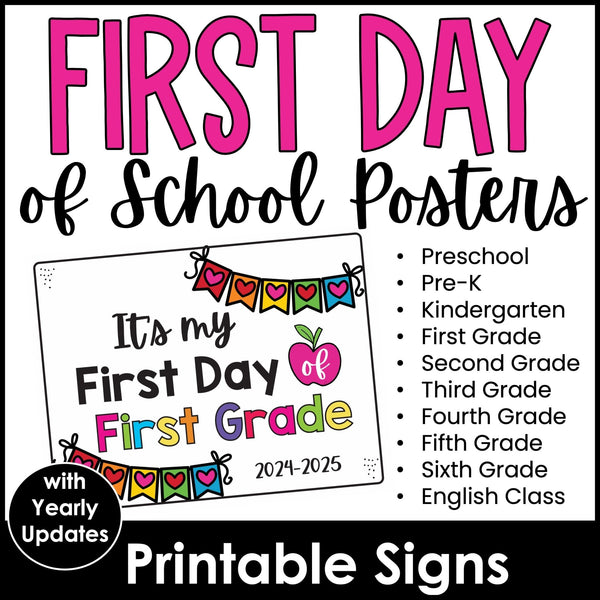 FIRST day of school SIGN - 2024 - 2025 Preschool & K-6 - includes Yearly Updates - Hot Chocolate Teachables