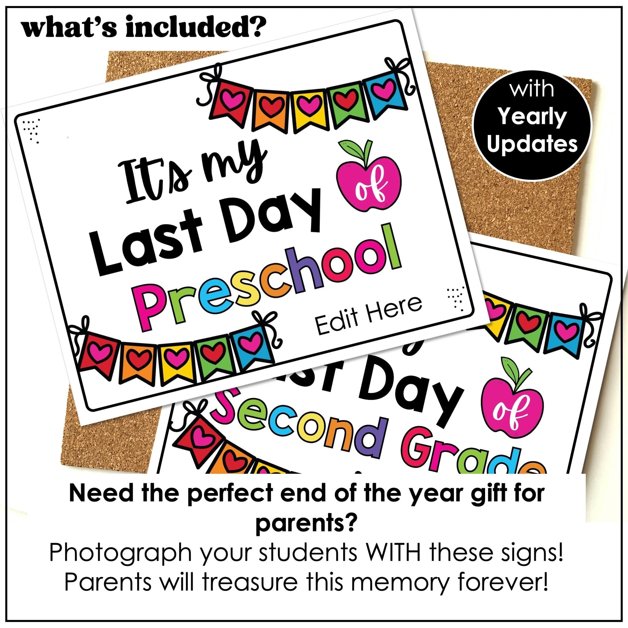 FREE End of the School Year Sign with Editable Dates - Last Day of School Photo Sign - Hot Chocolate Teachables