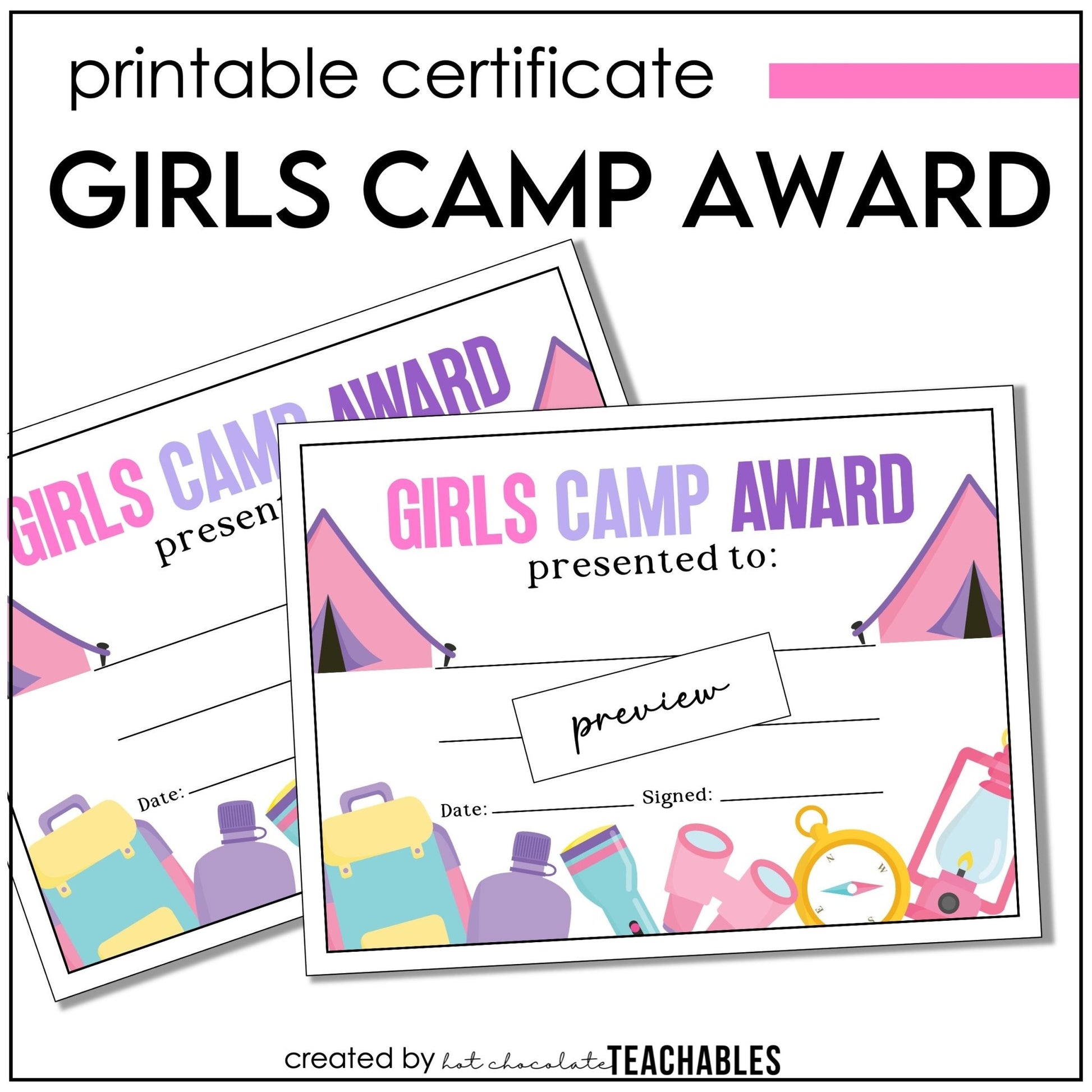 Girls Camp Awards, Summer Camp Certificate for Kids, Printable Certificate of Participation - Hot Chocolate Teachables
