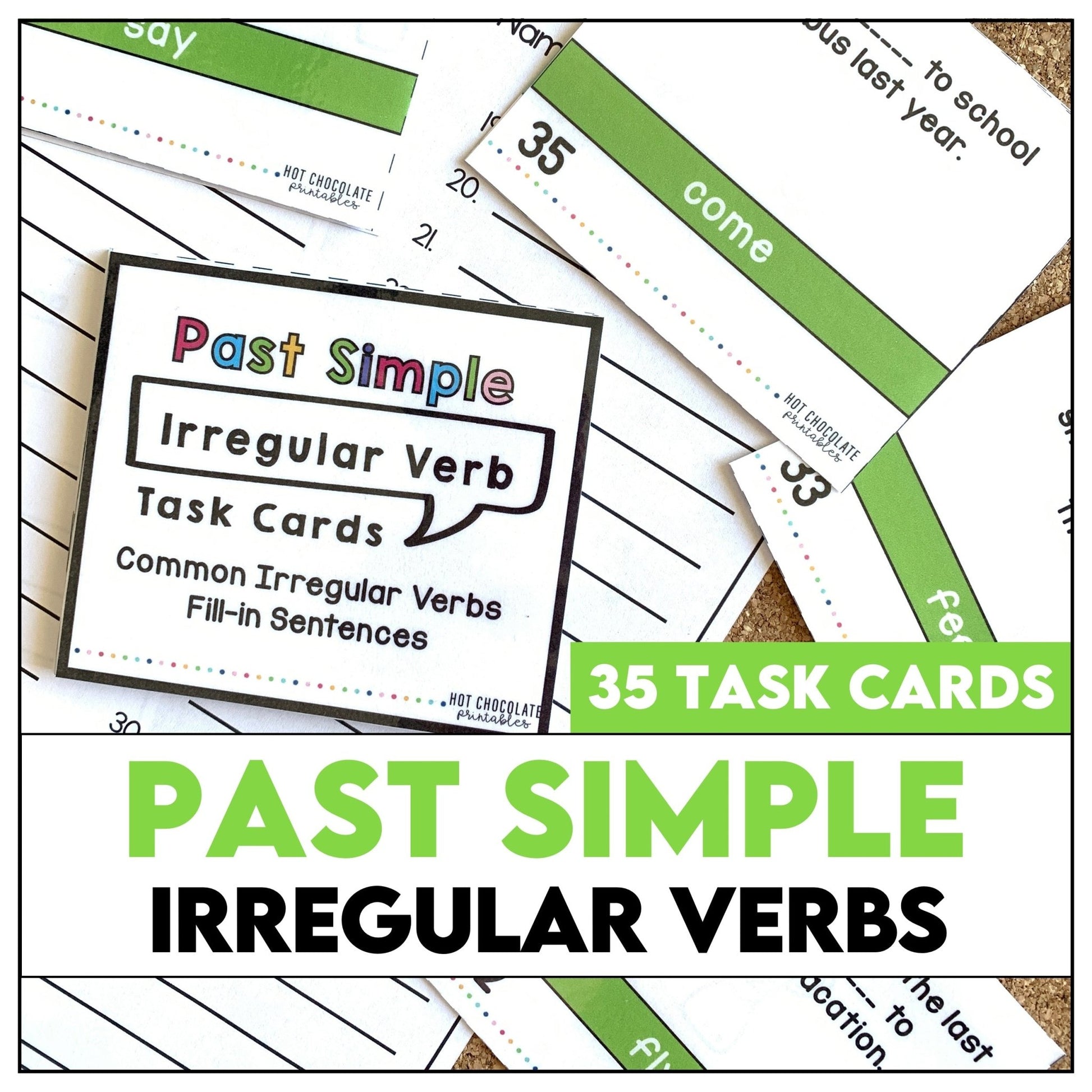 Irregular Verbs - Past Simple Task Cards - Hot Chocolate Teachables