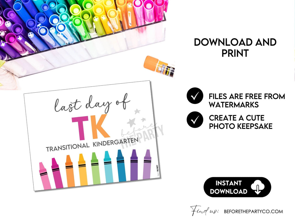 Last Day Of TK Sign End Of The Year School Signs For Transitional Kin free-printable-last-day-of-tk-sign