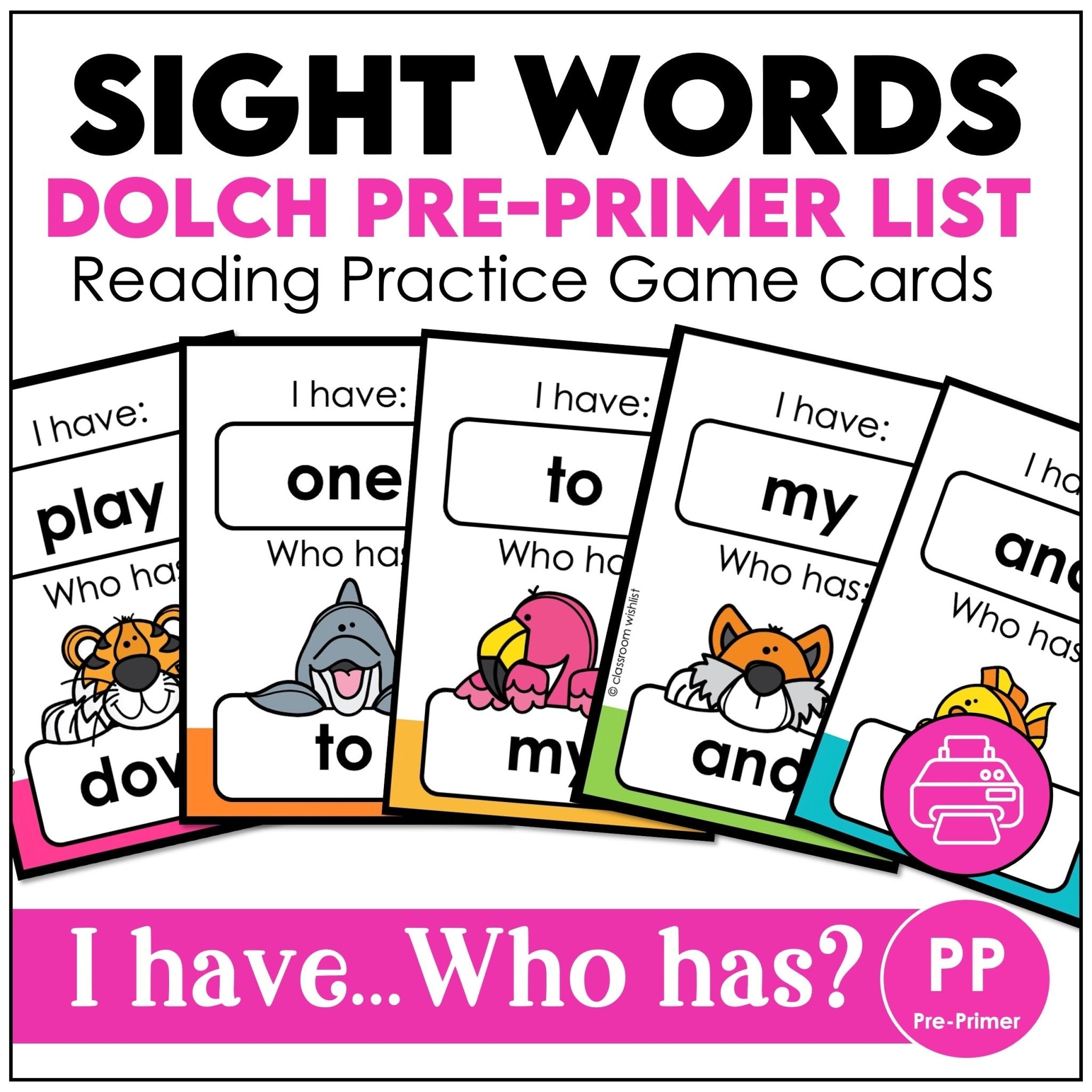 Sight words I Have Who Has card game for Dolch Pre-Primer list