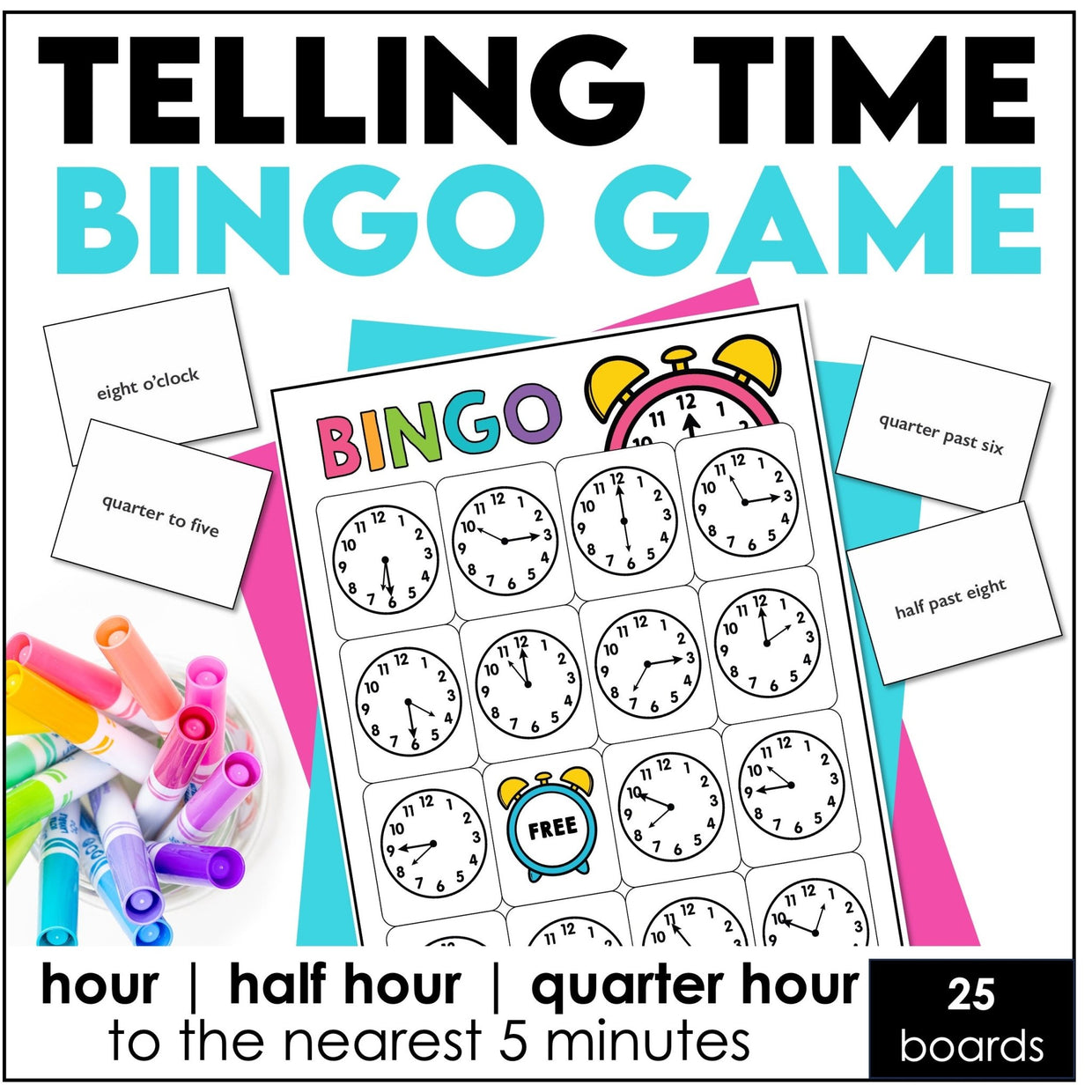 Telling time games and activities for hour, half hour, quarter hour, and nearest 5 minutes practice