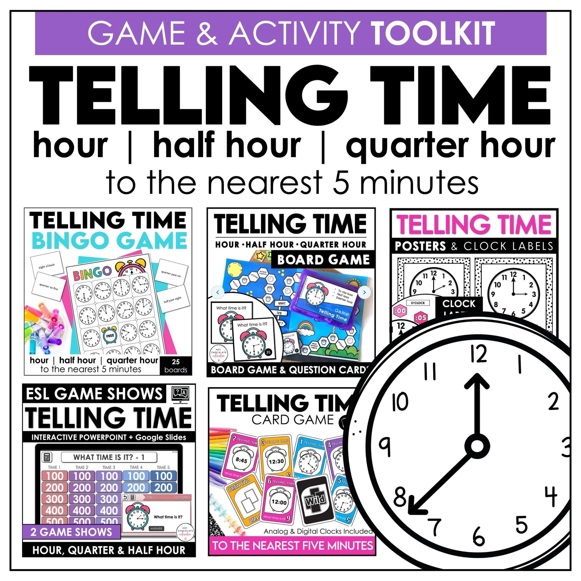 Telling Time Games BUNDLE - Hour, Half hour, quarter hour & nearest 5 minutes - Hot Chocolate Teachables