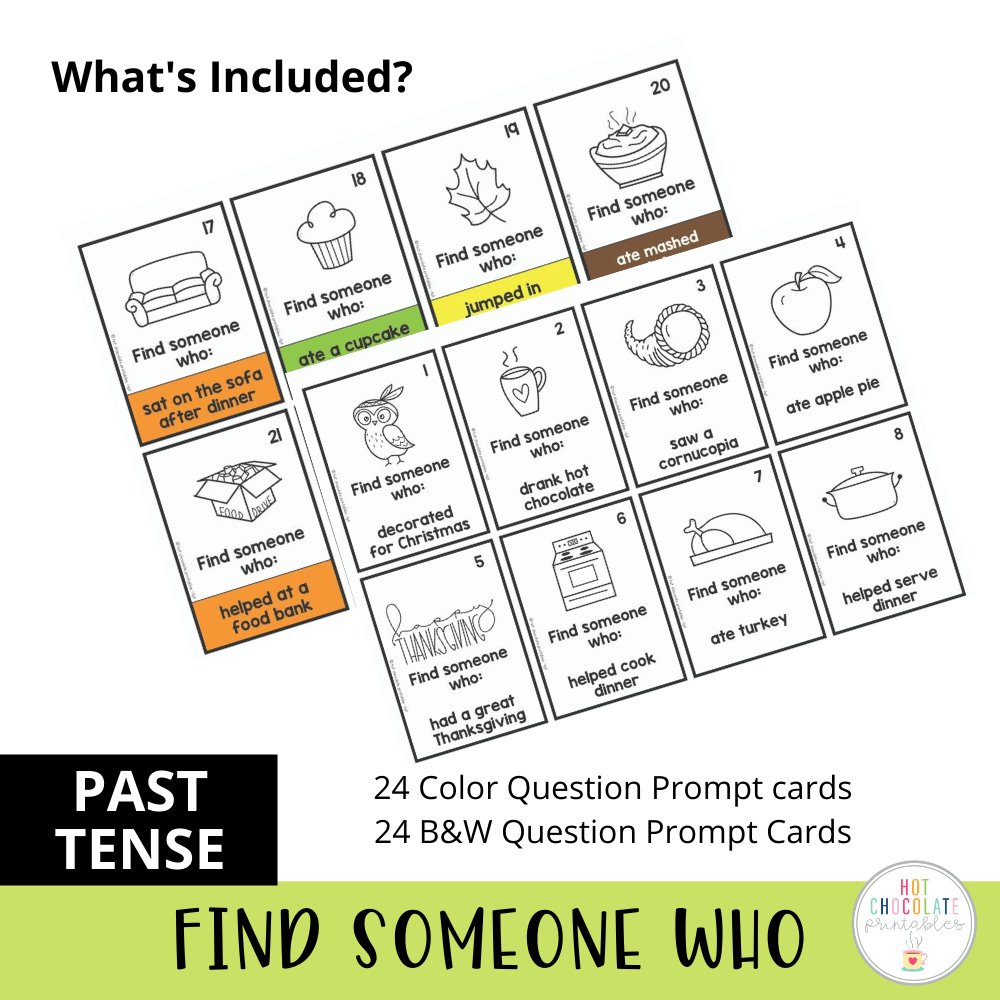 After Thanksgiving - Find Someone Who : PAST TENSE SPEAKING ACTIVITY - Hot Chocolate Teachables