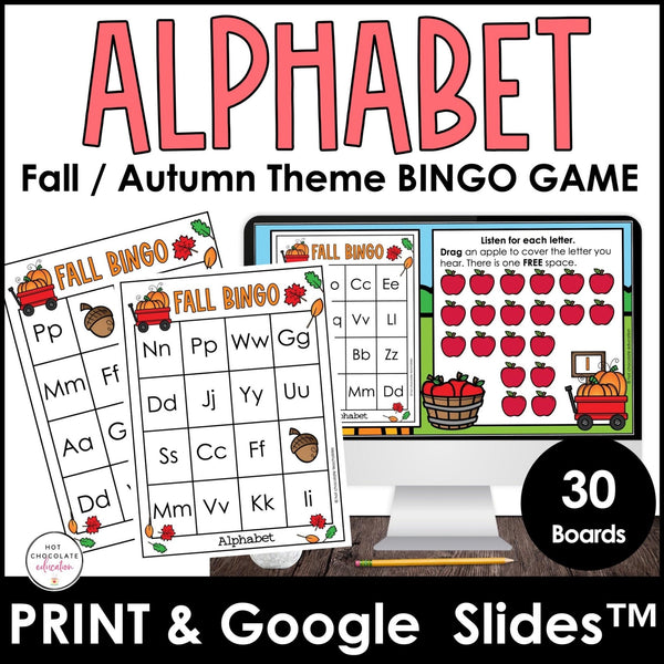 Alphabet Letters - Bingo Bundle : Digital & Print Game Boards for Fall / Autumn - Hot Chocolate Teachables