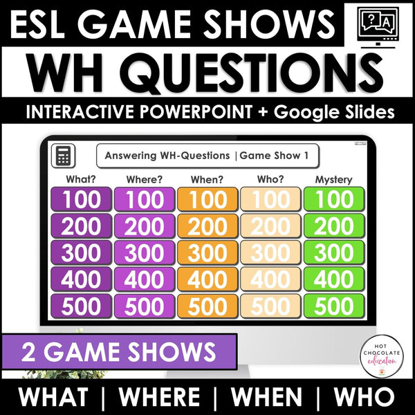 Answering WH Questions Digital Game Show - What - Where - When - Who - Hot Chocolate Teachables