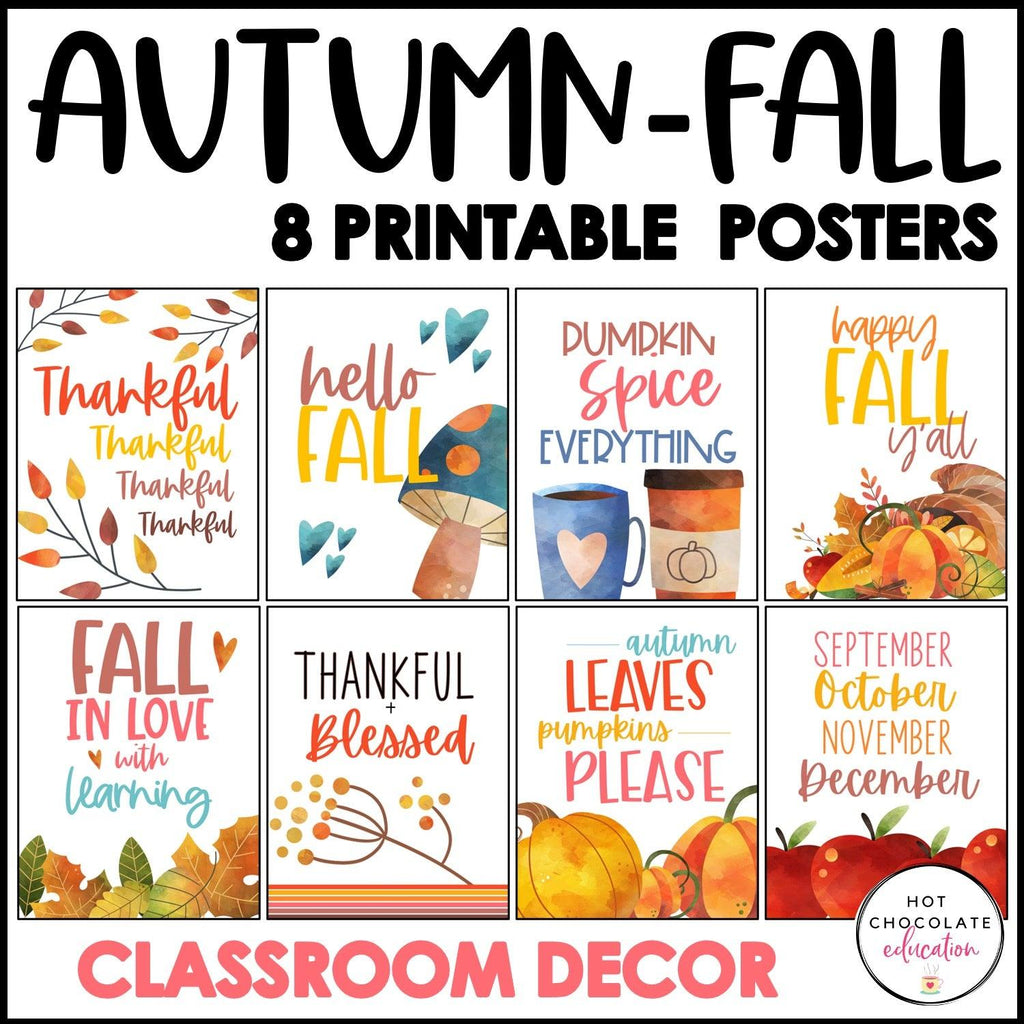 Autumn Posters | Fall Classroom Decor - Printable Quote Posters - Watercolor - Hot Chocolate Teachables