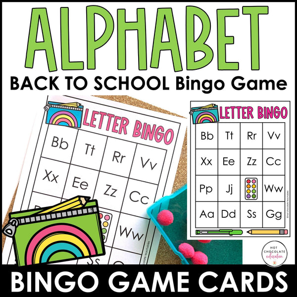 Back To School - Alphabet Letter Bingo Game for Uppercase & Lowercase Practice - Hot Chocolate Teachables