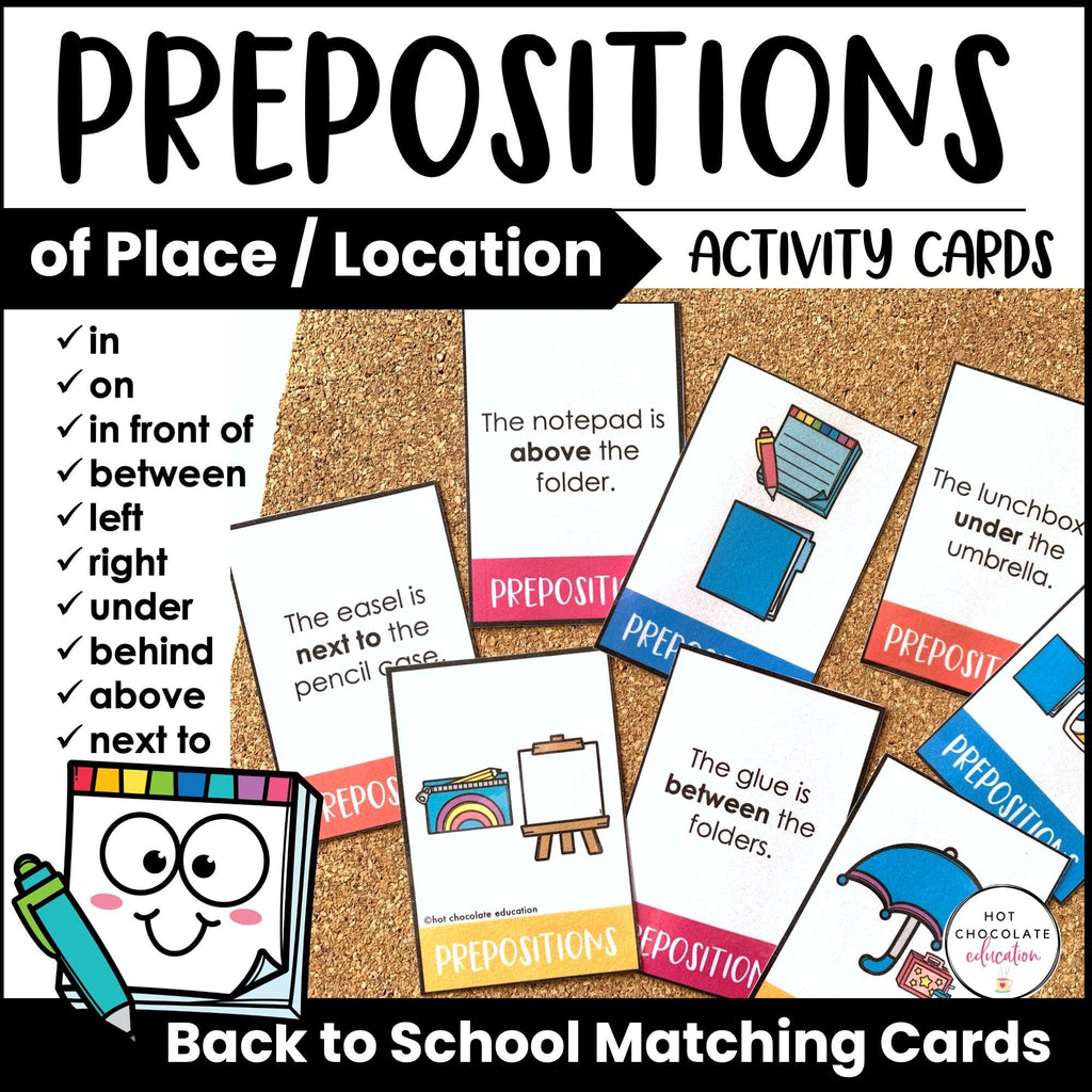 Back to School Prepositions of Place: Matching Activity Cards - Hot Chocolate Teachables