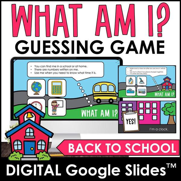Back to School Vocabulary What am I? Guessing Game | Digital Google Slides™ - Hot Chocolate Teachables