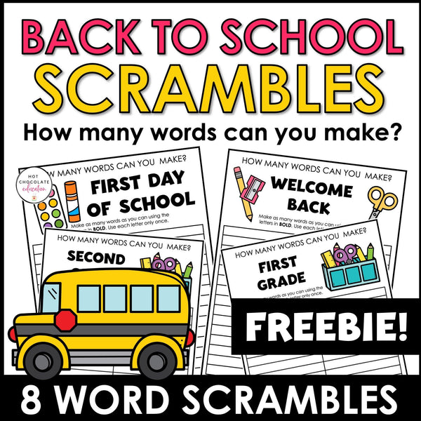 BACK TO SCHOOL Word Scramble Freebie! How many words can you make? - Hot Chocolate Teachables