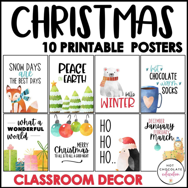 Christmas Posters | Winter Classroom Decor - Printable Quote Posters -Watercolor - Hot Chocolate Teachables