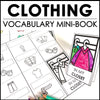 Clothing | Clothes Vocabulary Mini-Book | Basic Vocabulary Picture Dictionary - Hot Chocolate Teachables