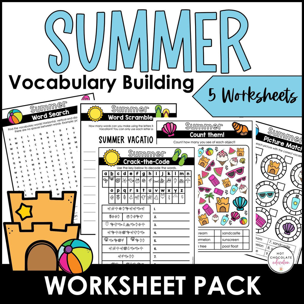 Dollar Deal! Summer Vacation Vocabulary Word Worksheet Pack - Color/ B&W Options - Hot Chocolate Teachables