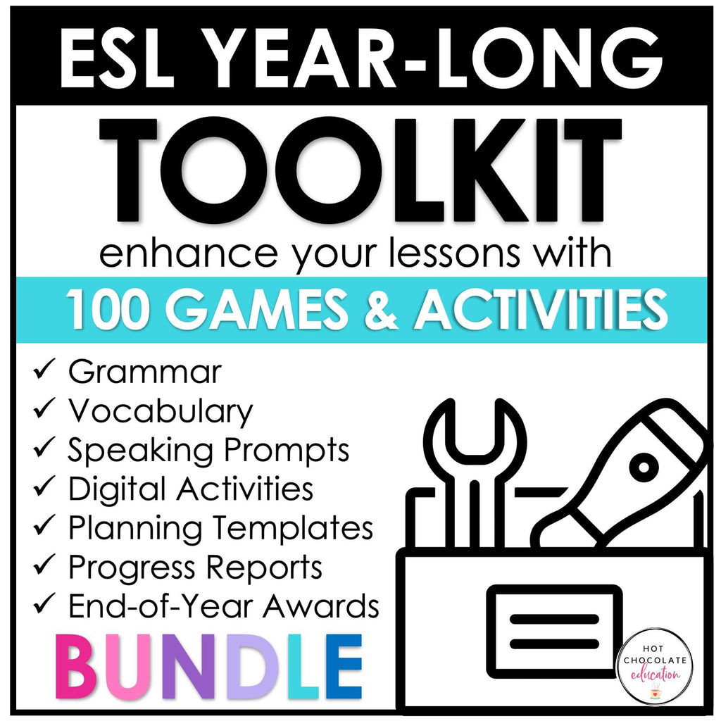 ESL EVERYTHING BUNDLE | 100 Engaging Games & Activities for English Teachers - Hot Chocolate Teachables