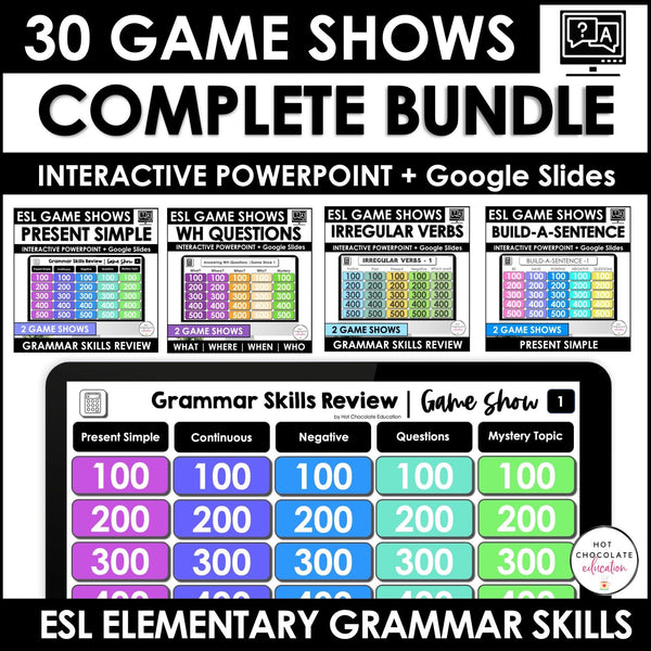 ESL GRAMMAR SKILLS BUNDLE - 30 Jeopardy Style Digital Game Shows - Hot Chocolate Teachables