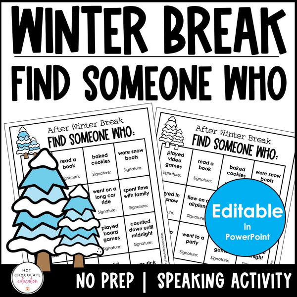 Find Someone Who - After Winter Break - Editable - Hot Chocolate Teachables