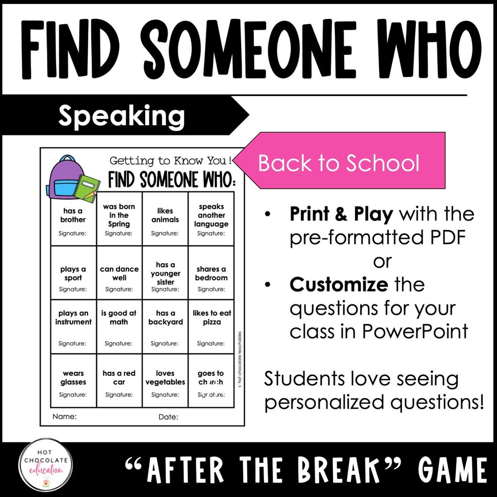 Find Someone Who - Editable BACK TO SCHOOL Speaking Activity for ESL/EFL/ELL - Hot Chocolate Teachables