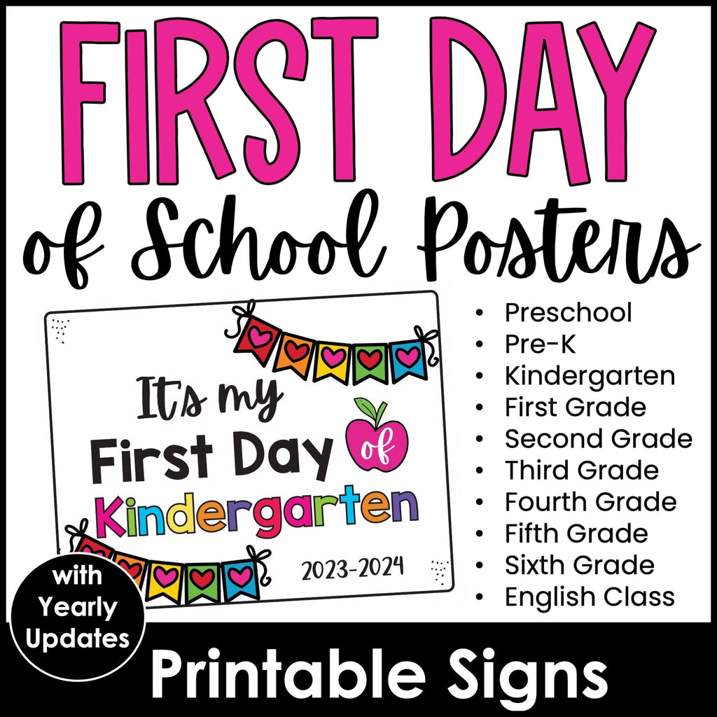 FIRST day of school SIGN - 2023-2024 Preschool & K-6 - includes Yearly Updates - Hot Chocolate Teachables
