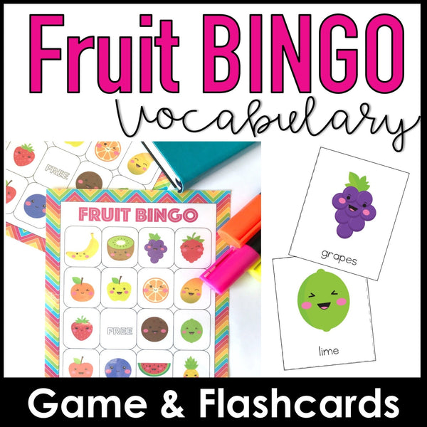 Fruit Vocabulary Bingo Game + Flashcards - Hot Chocolate Teachables