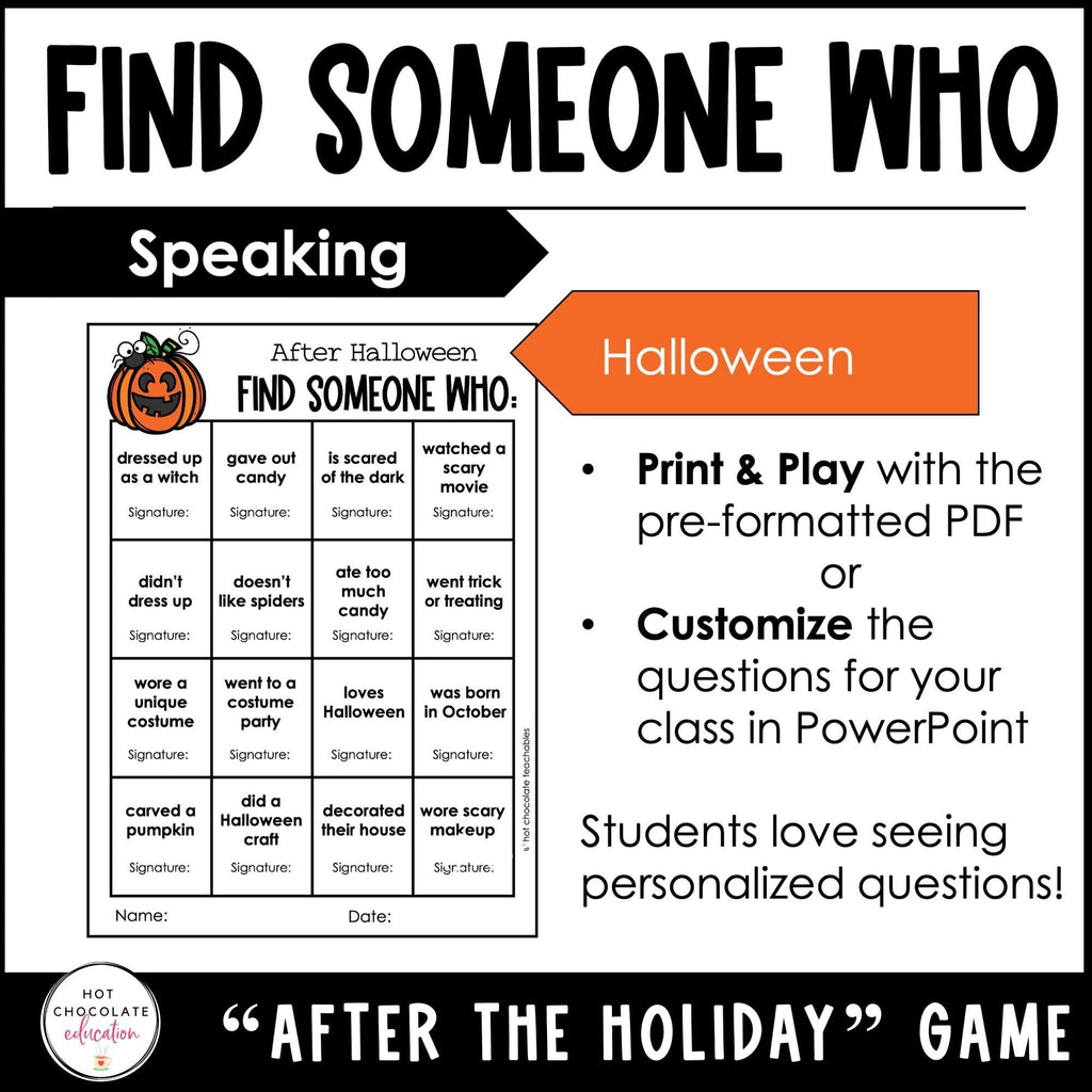 Halloween Find Someone Who - Comprehension & Speaking Activity - Editable - Hot Chocolate Teachables