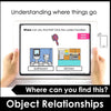 Object Locations : Where is it? - Boom Cards - Hot Chocolate Teachables