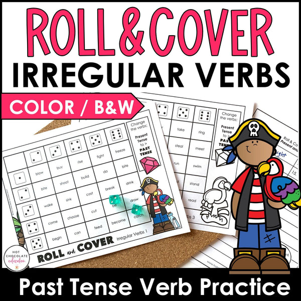 Past Tense Irregular Verbs Dice Games - Roll & Cover - Hot Chocolate Teachables