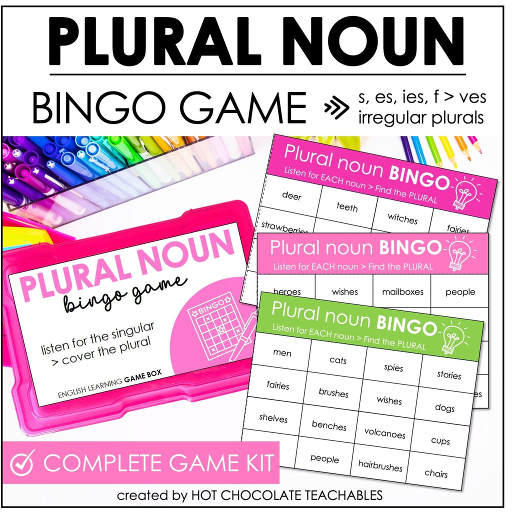 Plural Nouns - Bingo Game | Changing Singular Nouns to Plural - Spelling Rules - Hot Chocolate Teachables