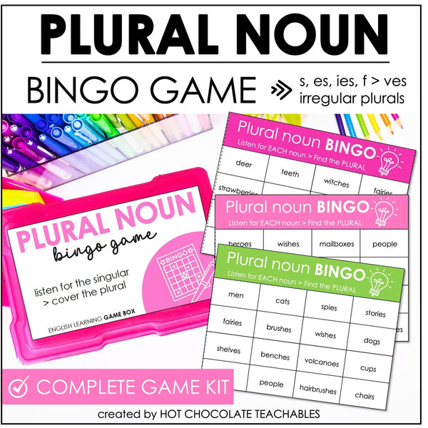 Plural Nouns - Bingo Game | Changing Singular Nouns to Plural - Spelling Rules - Hot Chocolate Teachables