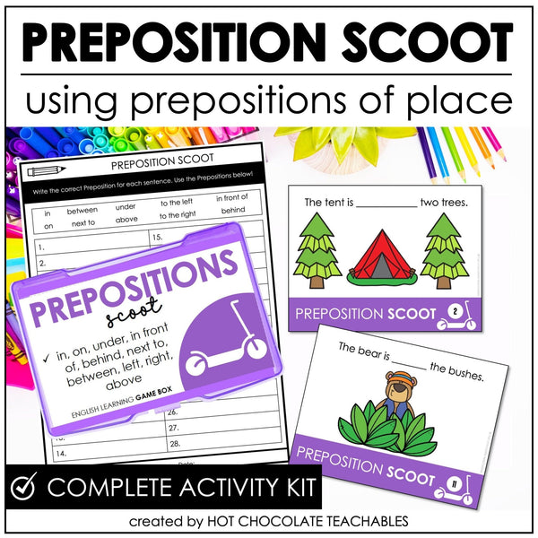 Prepositions of Place SCOOT using in, on, under, in front of, behind, next to - Hot Chocolate Teachables