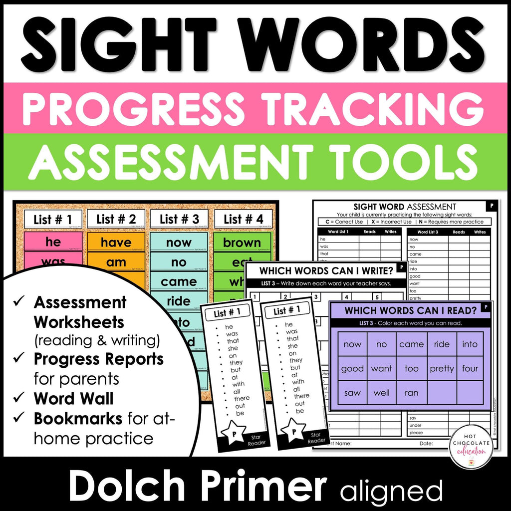 Sight Word Progress Reports - Tracking & Evaluation Tools - Primer Word List - Hot Chocolate Teachables