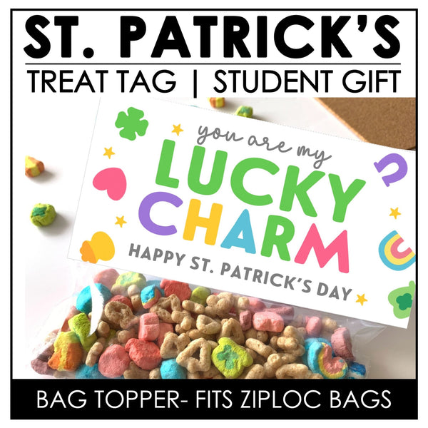 St. Patrick's Day Gift Tag | Student Gift Bag Topper | Lucky Charm Candy Treat Tag - Hot Chocolate Teachables