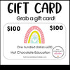 Store Gift Card - Hot Chocolate Teachables