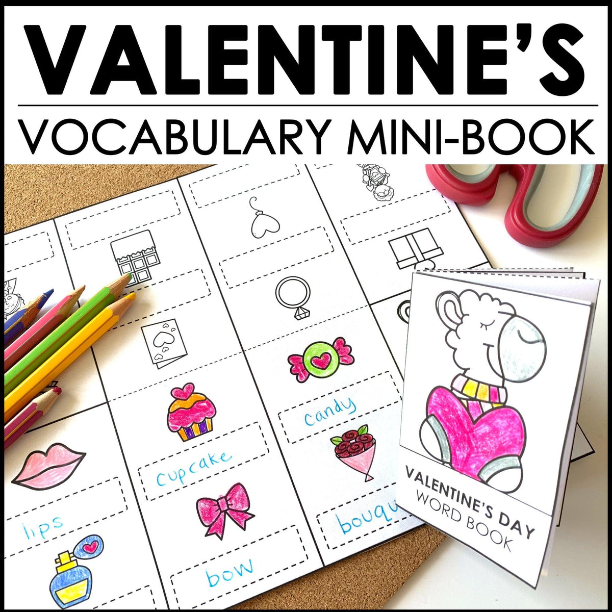 Valentine's Day Mini-Book | Vocabulary Picture Dictionary – Hot Chocolate Teachables valentine-s-day-mini-book-vocabulary-picture-dictionary-hot-chocolate-teachables