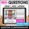 WH-Question Comprehension Boom Cards | What, Where, Who - Hot Chocolate Teachables