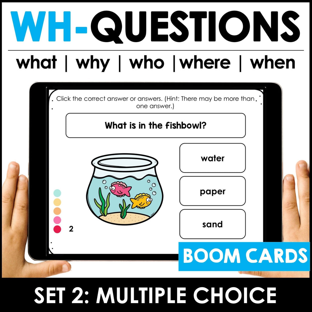 WH Question Comprehension Boom Cards- What, Who , Where, Why, When, Who - Hot Chocolate Teachables