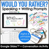 Would You Rather - Digital & Printable Questions for ESL Speaking & Writing - Hot Chocolate Teachables